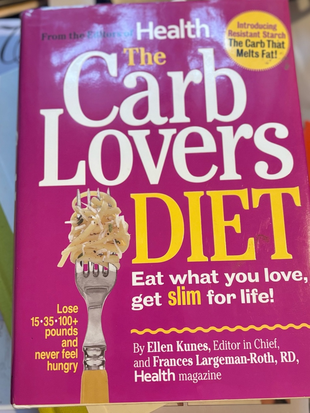 The Carb Lovers Diet book